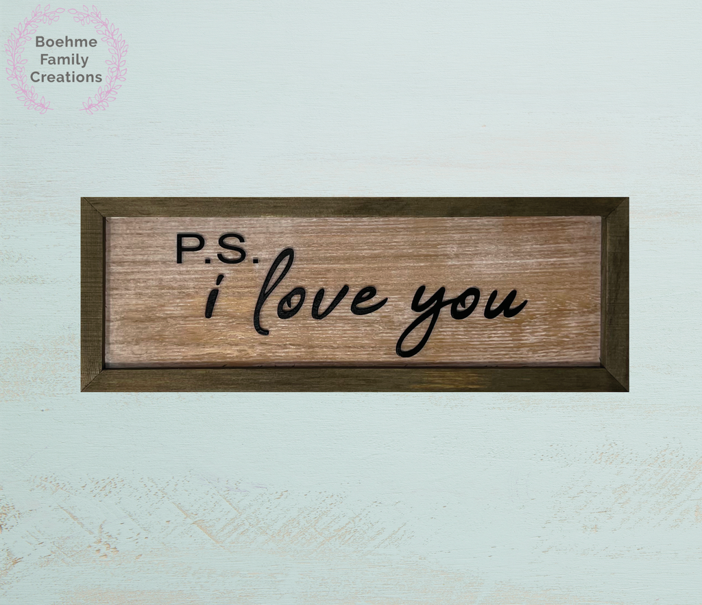 P.S. I Love You Sign image 1