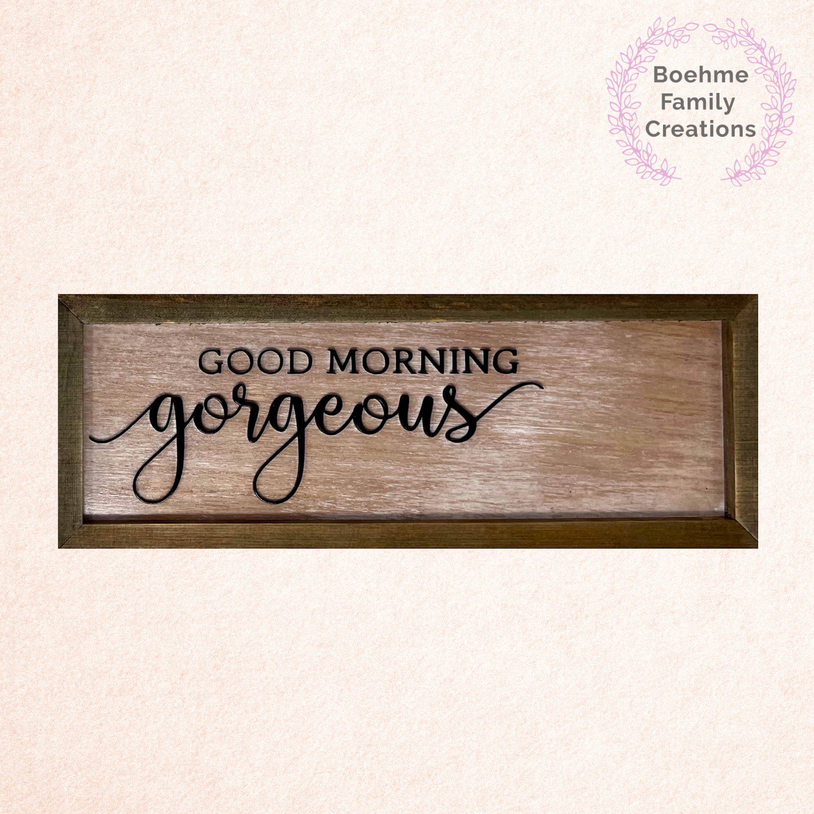 Good Morning Gorgeous Sign image 0